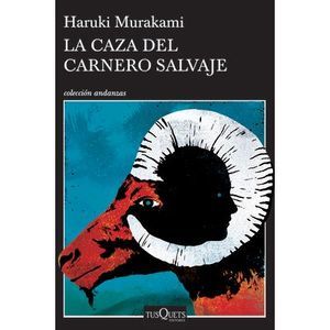 La Caza del Carnero Salvaje -- Haruki Murakami
